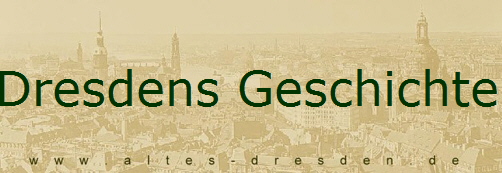 Dresdens Geschichte