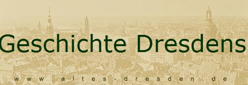 Geschichte Dresdens